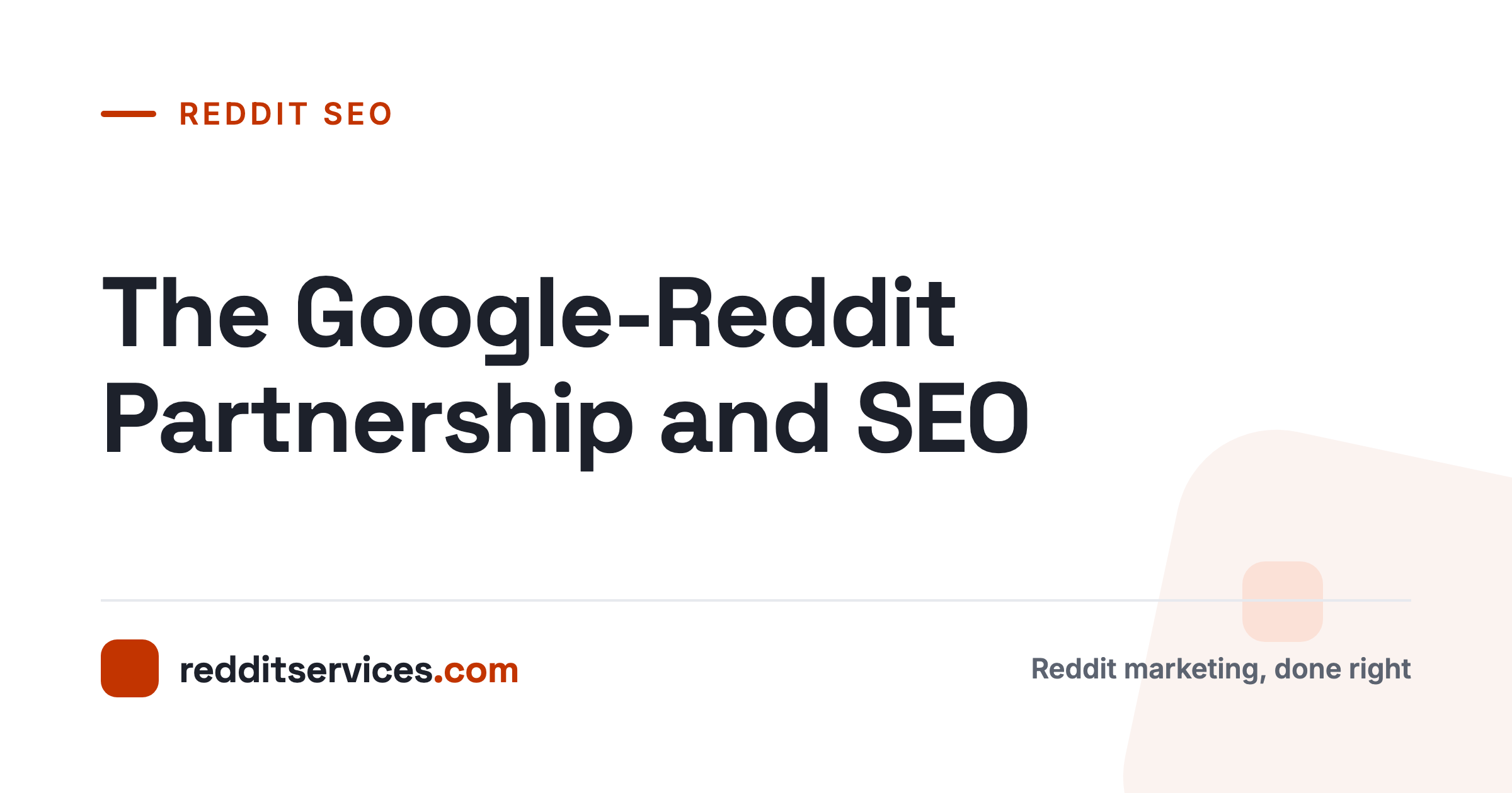 The Google-Reddit Partnership and SEO