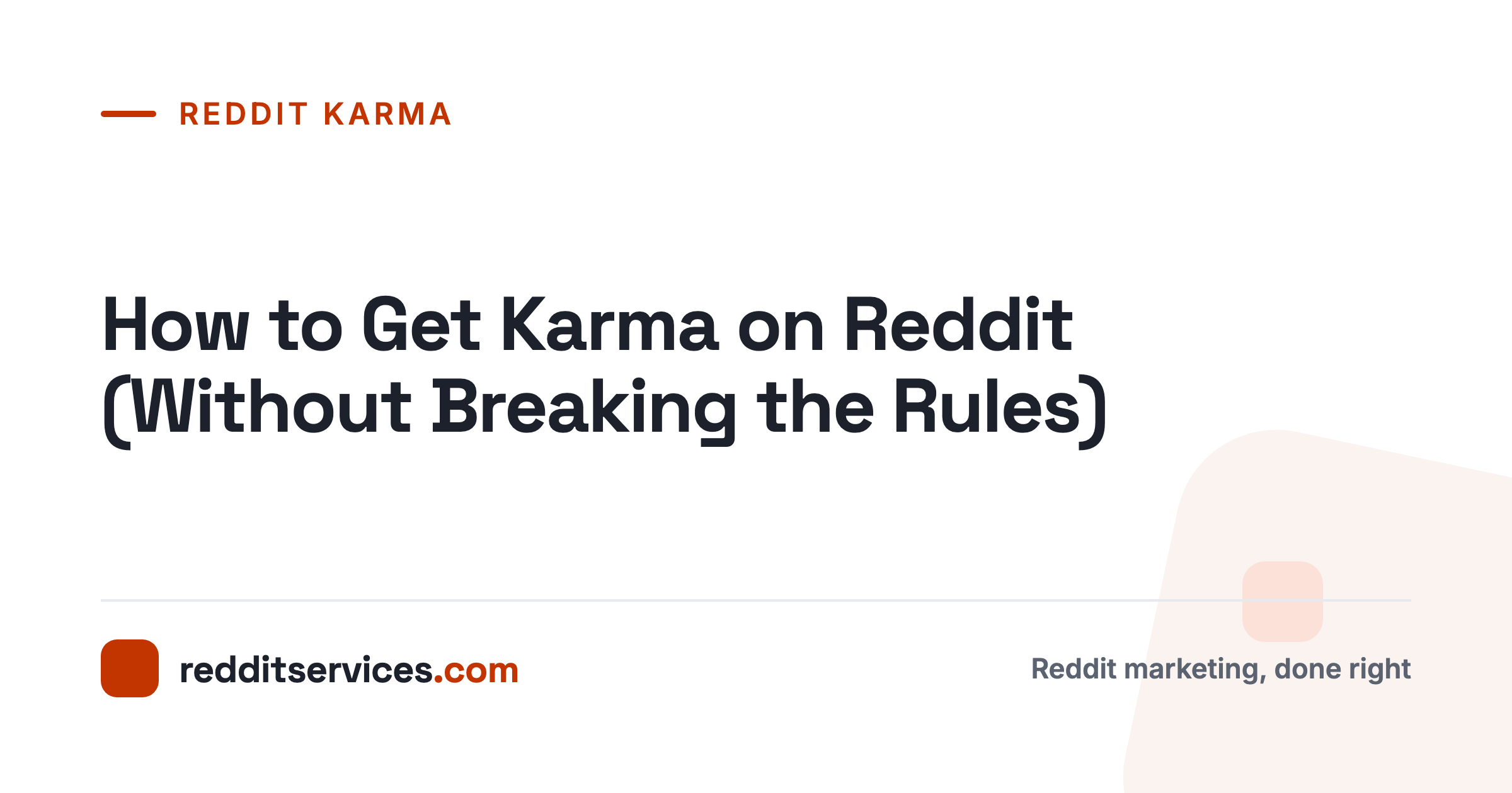 How to Get Karma on Reddit (Without Breaking the Rules)