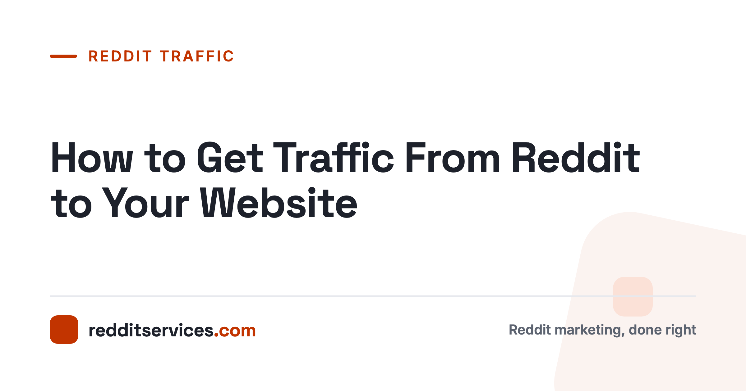 How to Get Traffic From Reddit to Your Website