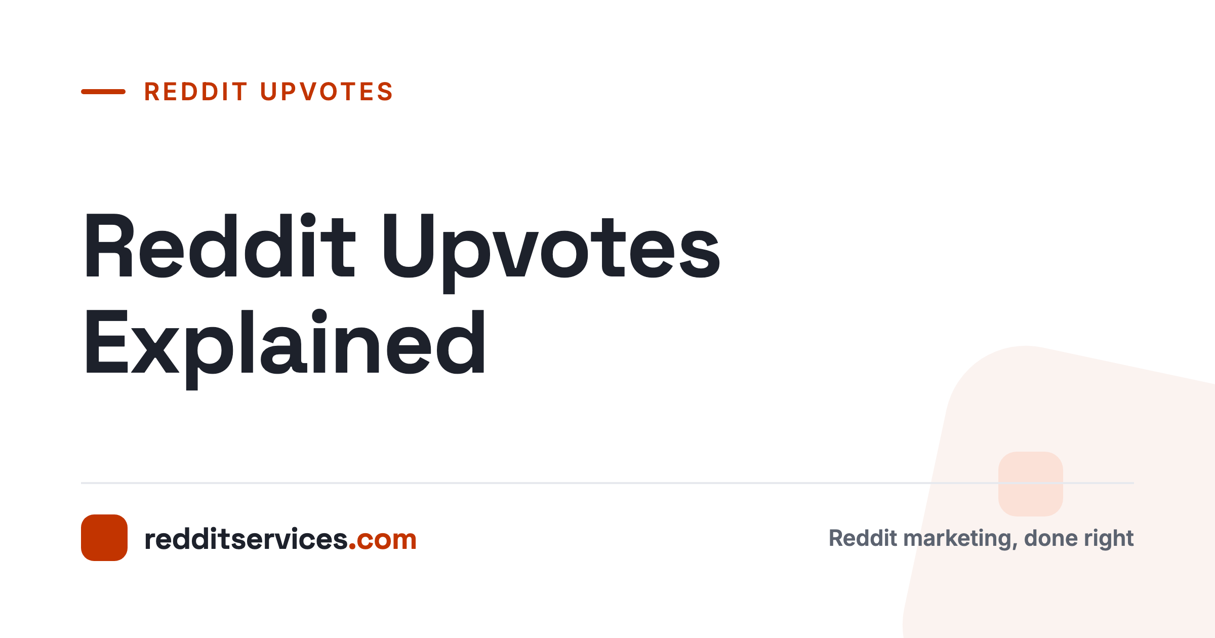 Reddit Upvotes Explained
